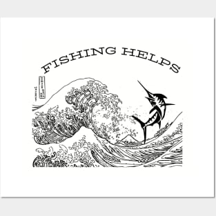 Fishing helps Posters and Art